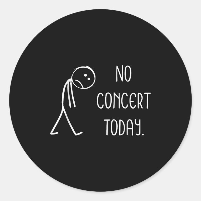 Adesivo Redondo Music Concert Lovers - No Concert Today  (Frente)