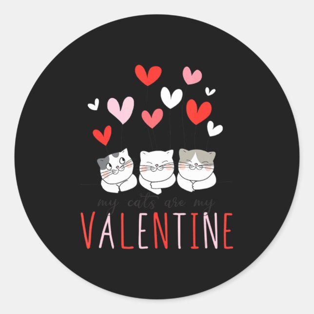Adesivo Redondo My Cats Are My Valentine Cat Valentines Day 3  (Frente)