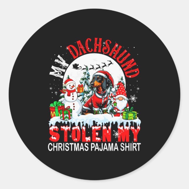 Adesivo Redondo My Dachshund Stolen My Christmas Pajama Shirt Sant (Frente)