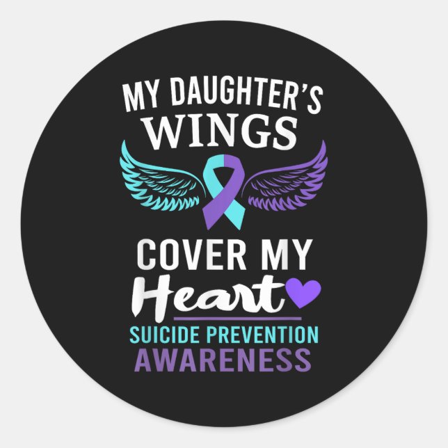 Adesivo Redondo My Daughter's Wings Cover Heart Suicide Awareness  (Frente)