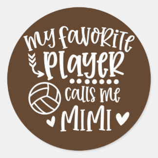 Adesivo Redondo My Favorite Player Calls Me Mimi Volleyball