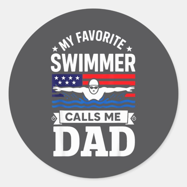 Adesivo Redondo My Favorite Swimmer Calls Me Dad Usa Flag  (Frente)