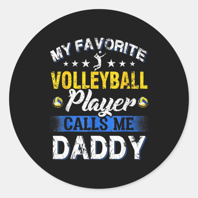 Adesivo Redondo My Favorite Volleyball Player Calls Me Daddy  (Frente)