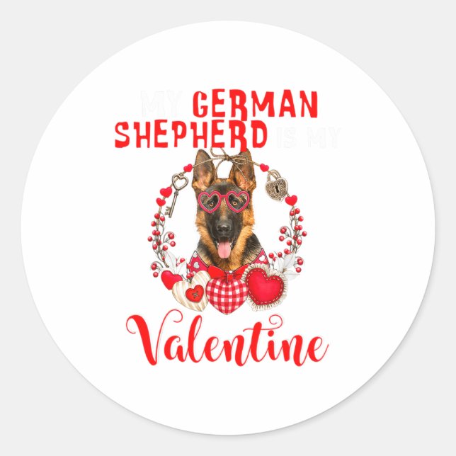 Adesivo Redondo My German Shepherd Is My Valentine Funny Dog Lover (Frente)
