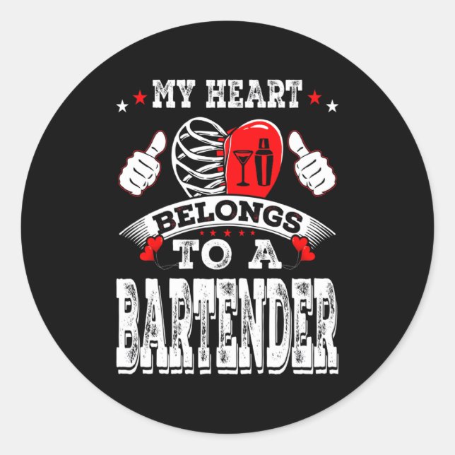 Adesivo Redondo My Heart Belongs To A Bartender Valentine Day  (Frente)