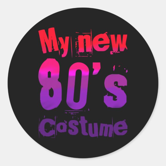 Adesivo Redondo My New 80's Costume Funny Design  (Frente)
