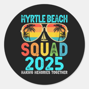 Adesivo Redondo Myrtle Beach Squad 2025 Vacation Friends Family Mã