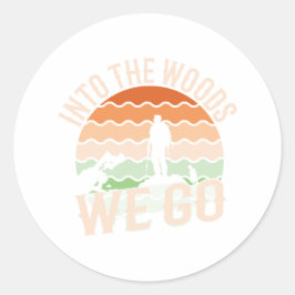 Adesivo Redondo Na floresta nós vamos