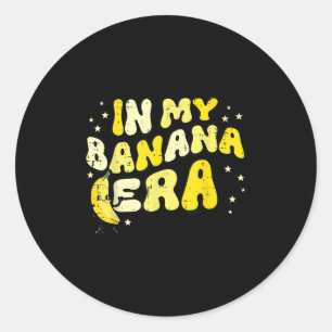 Adesivo Redondo Na Minha Era Banana, Groovy Funny Fruta Meme