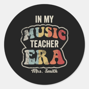 Adesivo Redondo Na Minha Era de Professora de Música Retro Sra Smi