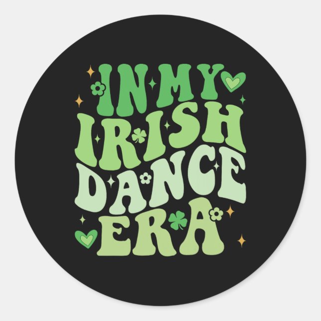 Adesivo Redondo Na Minha Era Irlandesa Da Dança Groovy Shamrock Da (Frente)