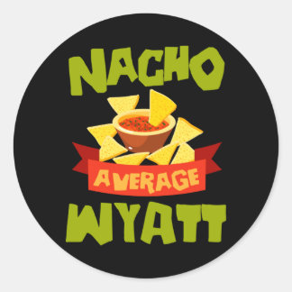 Adesivo Redondo Nacho Average Wyatt Aniversário Divertido Personal