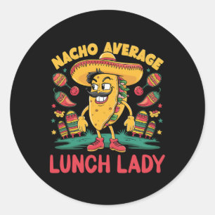 Adesivo Redondo Nacho Média de Almoço Lady Cinco De Mayo Diversão