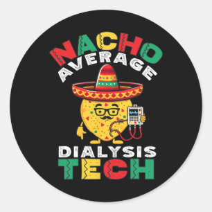 Adesivo Redondo Nacho Média de Diálise Técnica Cinco De Hemodiális