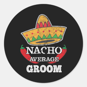 Adesivo Redondo Nacho Média de Solteiro Engraçado Cinco De Mayo T