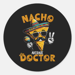 Adesivo Redondo Nacho Média Doutor Engraçado Doutor Cinco De Mayo