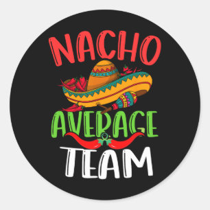 Adesivo Redondo Nacho Média Equipe Mexicana Engraçada Cinco De May
