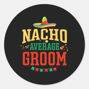 Adesivo Redondo Nacho Média Groom Cinco De Mayo Fiesta Nacho Gro