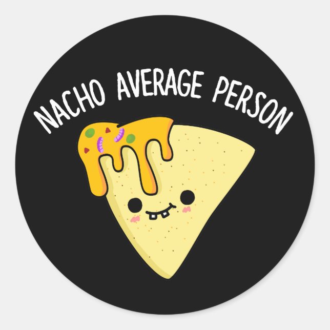 Adesivo Redondo Nacho Média Pessoa Engraçada Comida Engraçada Tome (Frente)