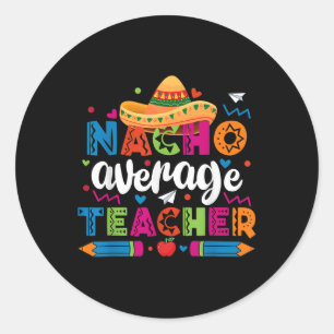 Adesivo Redondo Nacho Média Professora Cinco De Mayo Fiesta Mexica