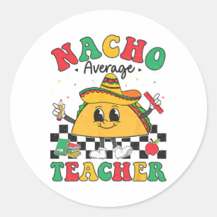 Adesivo Redondo Nacho Média Professora Taco Sombrero Cinco De Mayo