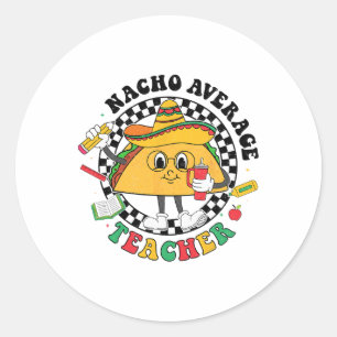 Adesivo Redondo Nacho Média Professora Taco Sombrero Cinco De Mayo