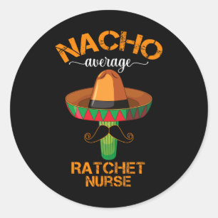 Adesivo Redondo Nacho Média Ratchet Enferse Cinco De Mayo Mexicano