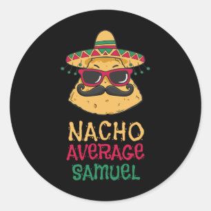 Adesivo Redondo Nacho Média Samuel Nome Funny Taco