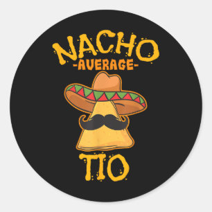 Adesivo Redondo Nacho Média Tio Mexicano Dish Tio Cinco De Mayo