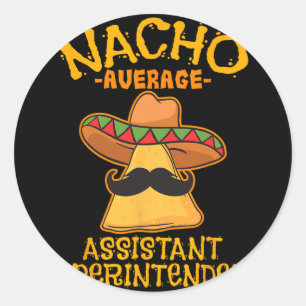 Adesivo Redondo Nacho Superintendente Instantâneo Médio Cinco De M
