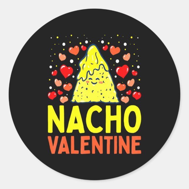 Adesivo Redondo Nacho Valentine Valentines Day Food Pun Mexican Jo (Frente)
