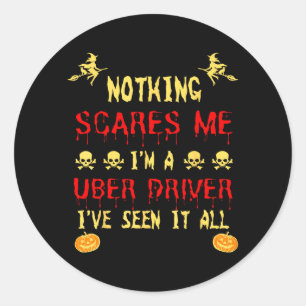 Adesivo Redondo Nada Engraçado Me Assusta Sou Um Motorista Uber Ha