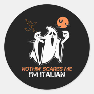 Adesivo Redondo Nada me assusta, sou o fantasma italiano Halloween