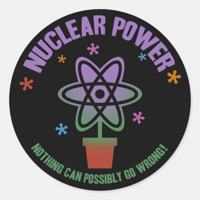 Adesivo Redondo Nada Pode Dar Errado! (Frente)