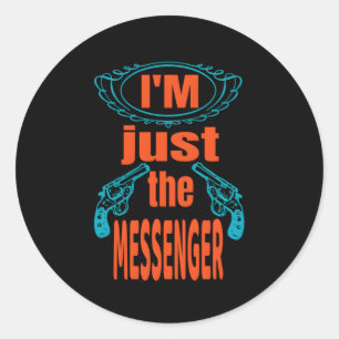 Adesivo Redondo Não Atire No Topo Do Messenger S