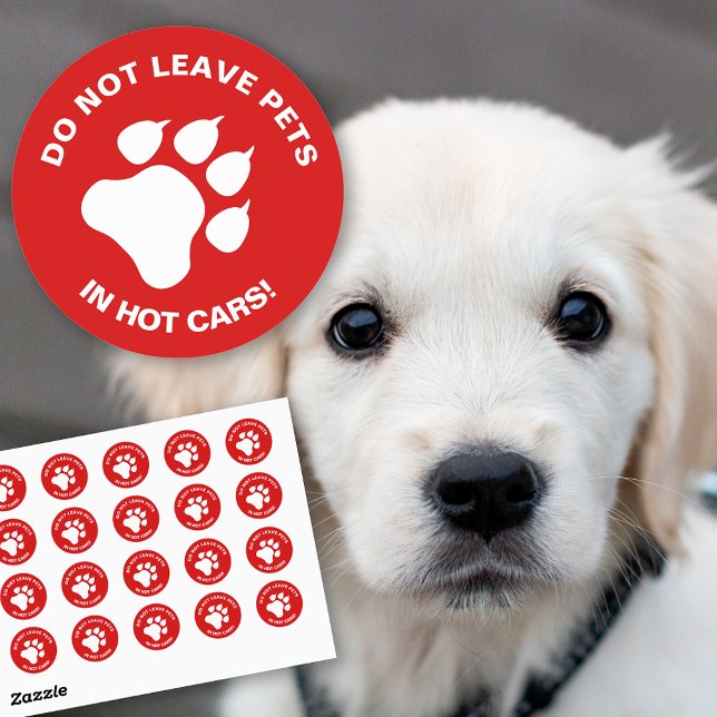 Adesivo Redondo Não Deixar Animais De Companhia Em Carros Quentes  (Red & white color sticker design for spreading the awareness of never leaving pets inside hot cars.)