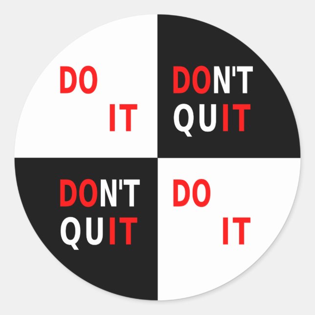 Adesivo Redondo Não deixe de ser uma inspiração branca negra (Frente)