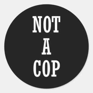 Adesivo Redondo Não É Polícia Policial