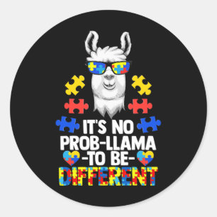 Adesivo Redondo Não é Prob-llama ser diferente do autismo Mulheres