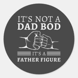Adesivo Redondo Não é um Pai, é uma camisa do pai