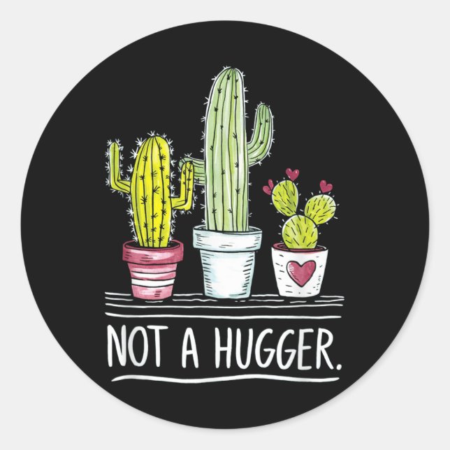 Adesivo Redondo Não É Uma Piada De Cactus Hugger (Frente)