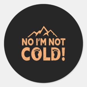 Adesivo Redondo Não Estou com Frio, Conectado à Terra Descalço, Di