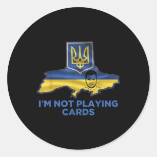 Adesivo Redondo Não estou jogando cartas Zelensky Trump Support