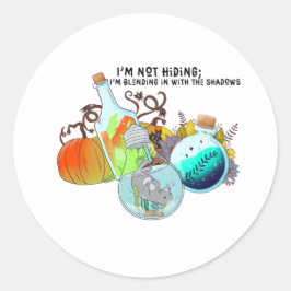 Adesivo Redondo Não estou me escondendo; estou me misturando em en