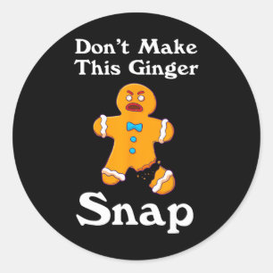 Adesivo Redondo Não faça este Ginger Snap Redhead dar o Natal