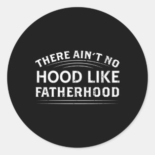 Adesivo Redondo Não Há Capuchos Como O D Do Pai Do Pai Da Mãe