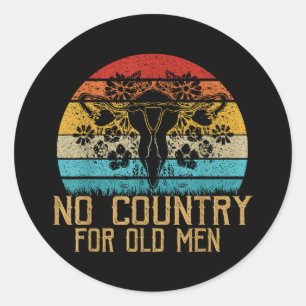 Adesivo Redondo Não Há País Para Os Velhos Homens Feministas Do Út