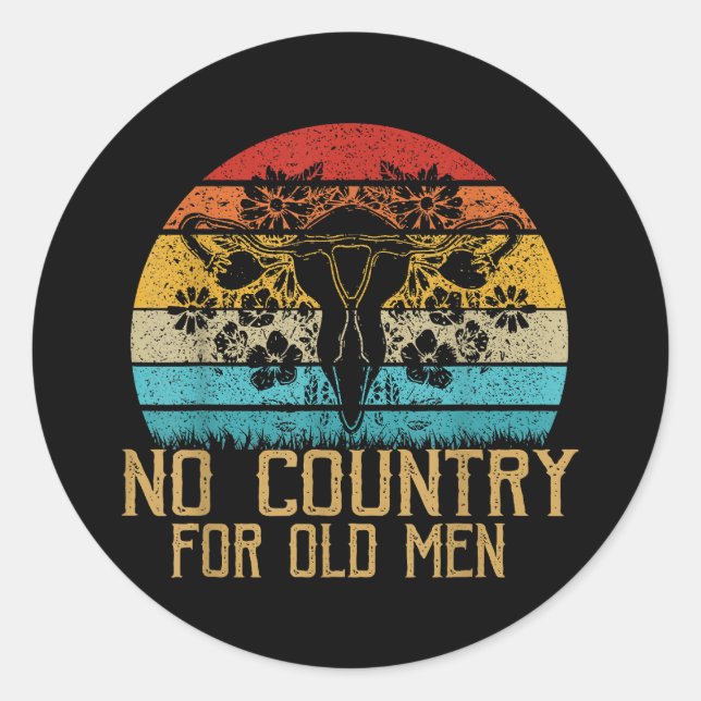 Adesivo Redondo Não Há País Para Os Velhos Homens Feministas Do Út (Frente)