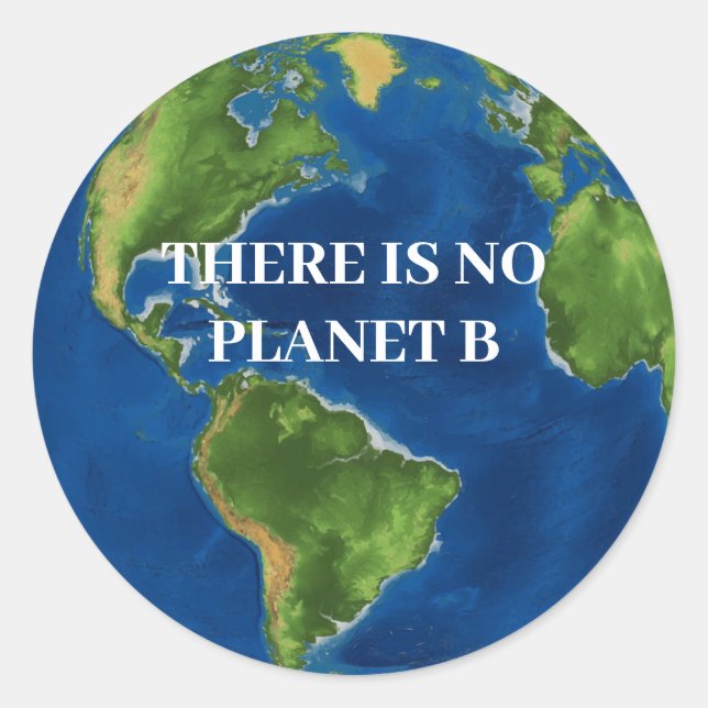 Adesivo Redondo Não Há Planeta B (Frente)