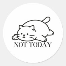 Não Hoje, Gatinho Preguiçoso e Fofo